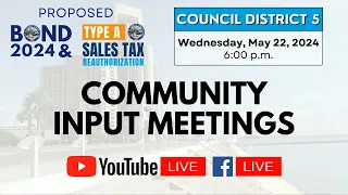 City of Corpus Christi | District 5 Community Input Meeting