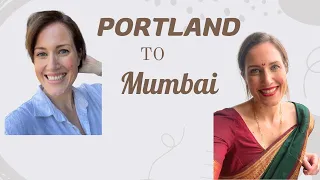 Portland to Mumbai - The Start