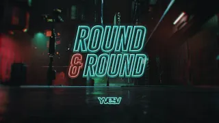 Yves V - Round & Round (Visualizer)