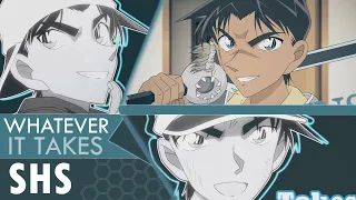 「𝐒𝐇𝐒」Whatever It Takes • HEIJI HATTORI MEP