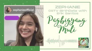 ZEPHANIE sings "Pagbigyang Muli" with Erik Santos | CS Digital: BirthDATE with Erik Santos