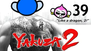 D2M Plays - Yakuza 2 - A Burly Brawl: Part 39