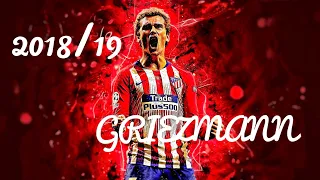 Antoine Griezmann!! | Insane skills and goals 2018/19