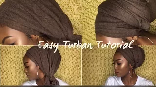 EASY TURBAN TUTORIAL | NO PINS!!! | 2017|