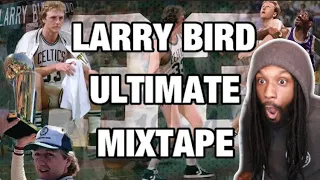 FIRST TIME WATCHING LARRY BIRD | Larry Bird ULTIMATE Mixtape!!