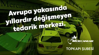 Mercanlar Otomotiv, Topkapı Şubesi