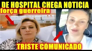 Direto do Hospital, Chega Notícia Ana Maria Braga e Triste Comunicado Claudia Leitte