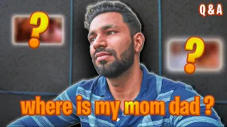 WERE IS MY MOM DAD?? MONTHLY INCOME Q & A | VJ PAWAN SINGH