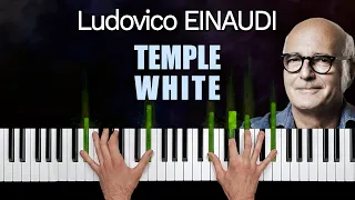 Ludovico Einaudi - Temple White - Piano Cover Tutorial