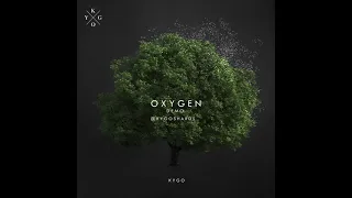 Kygo - Oxygen  [Unreleased Songwriters Demo]