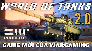 "World of Tanks 2.0" Project CW: Xe tăng hiện đại tham chiến!