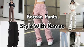 Korean Pants With Names For Girls And Women||🌷✨