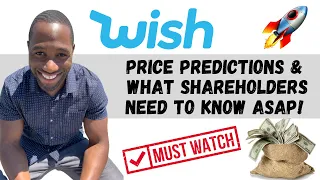 WISH STOCK (ContextLogic) | Price Predictions | What Shareholders Need To Know! WATCH ASAP!!