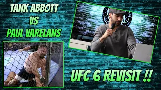 Tank Abbott Vs Paul Varelans UFC 6 REVISIT