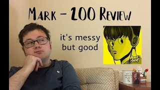 Mark - 200 | Review