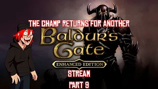 Baldur's Gate 1 - Back from the holiday break.