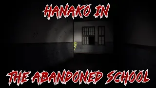 Let's Play Hanako in the Abandoned School - End