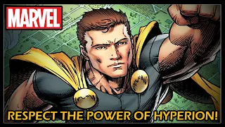 How Powerful is Hyperion? (Marvel Comics 616)