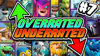 Overrated or Underrated: Clash Royale Cards (Part 7)
