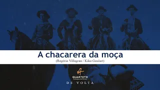 Quarteto Coração de Potro - A chacarera da moça