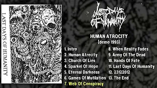 Last Days Of Humanity - Human Atrocity MC FULL DEMO (1993 - Goregrind)