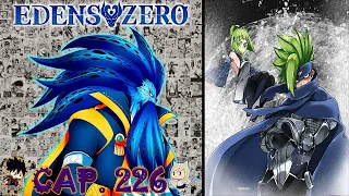 EDENS ZERO 226 | REVIEW | EL ATAQUE CONTRA DRAKEN INICIA | JINN Y KLEENE APARECE | NERO REGRESA