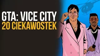 TOP 20 ciekawostek o GTA: Vice City