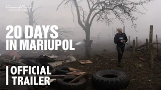 20 Days In Mariupol Trailer | On Digital and OnDemand 2 April