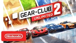 Gear.Club Unlimited 2 - Launch Trailer - Nintendo Switch