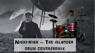 Nightwish - The Islander drum cover/Remix by Lollo182