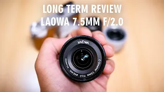 One of the BEST M43 Wide Angle - Laowa 7.5mm f/2 Micro Four Thirds (Long Term Review)