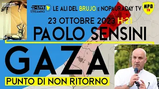 GAZA PUNTO DI NON RITORNO. Con Paolo Sensini @nopauradaytv1474