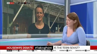 Debate: Is the term Housewife sexist? - Ella Whelan/Kate Smurthwaite