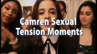 Camren - Sexual Tension Moments