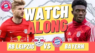 RB Leipzig Vs Bayern Munich  Live Stream -  Football Watch Along