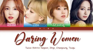 TWICE (트와이스) - Daring Women - Color Coded Lyrics (Hang/Rom/Eng)