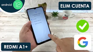 Eliminar Cuenta de Google Xiaomi Redmi A1+ | Android 12