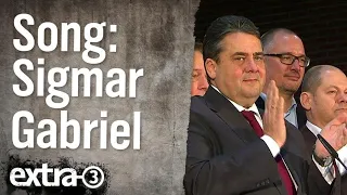 Song: Sigmar Gabriel - dich wird keiner wählen | extra 3 | NDR