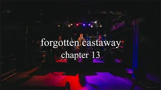 chapter13 - Forgotten castaway (Lyric)