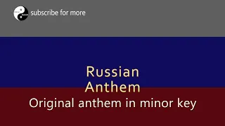 russian anthem in minor key