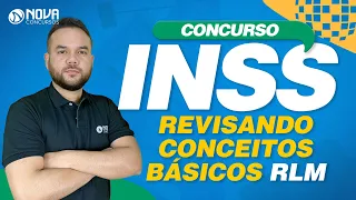 Concurso INSS 2022 Revisando Conceitos Básicos de Raciocínio Lógico Matemático