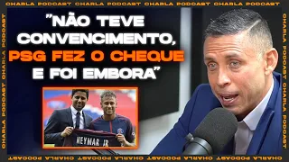 A POLÊMICA TRANSFERÊNCIA DO NEYMAR PARA O PSG | Cortes do Charla