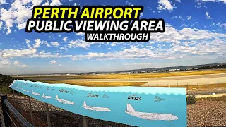 Walking Tour: Public Viewing Area in Perth Airport, Australia