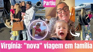 Virgínia Fonseca e Zé Felipe VIAJAM COM A MARIA ALICE E MARIA FLOR ❤️ Virgínia VIAGEM EM FAMÍLIA