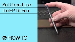 Set Up and Use the HP Tilt Pen | HP Accessories  | HP Support