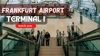 ✈️ Frankfurt International Airport, Terminal 1 || Frankfurt Flughafen Walking Tour 🇩🇪