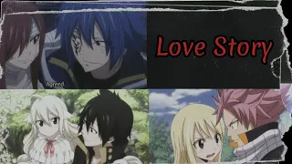 AMV Fairy Tail // Love Story