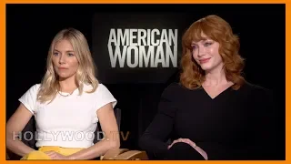 SIENNA MILLER & CHRISTINA HENDRICKS talk AMERICAN WOMAN - Hollywood TV
