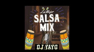 Salsa Mix 💟para los enamorados 😍 Dj Yayo Merardo Villamil