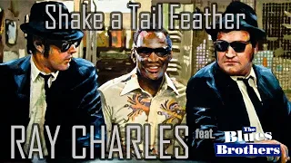[Música] Ray Charles · Shake a Tail Feather (feat. The Blues Brothers) · 1980 (1963)